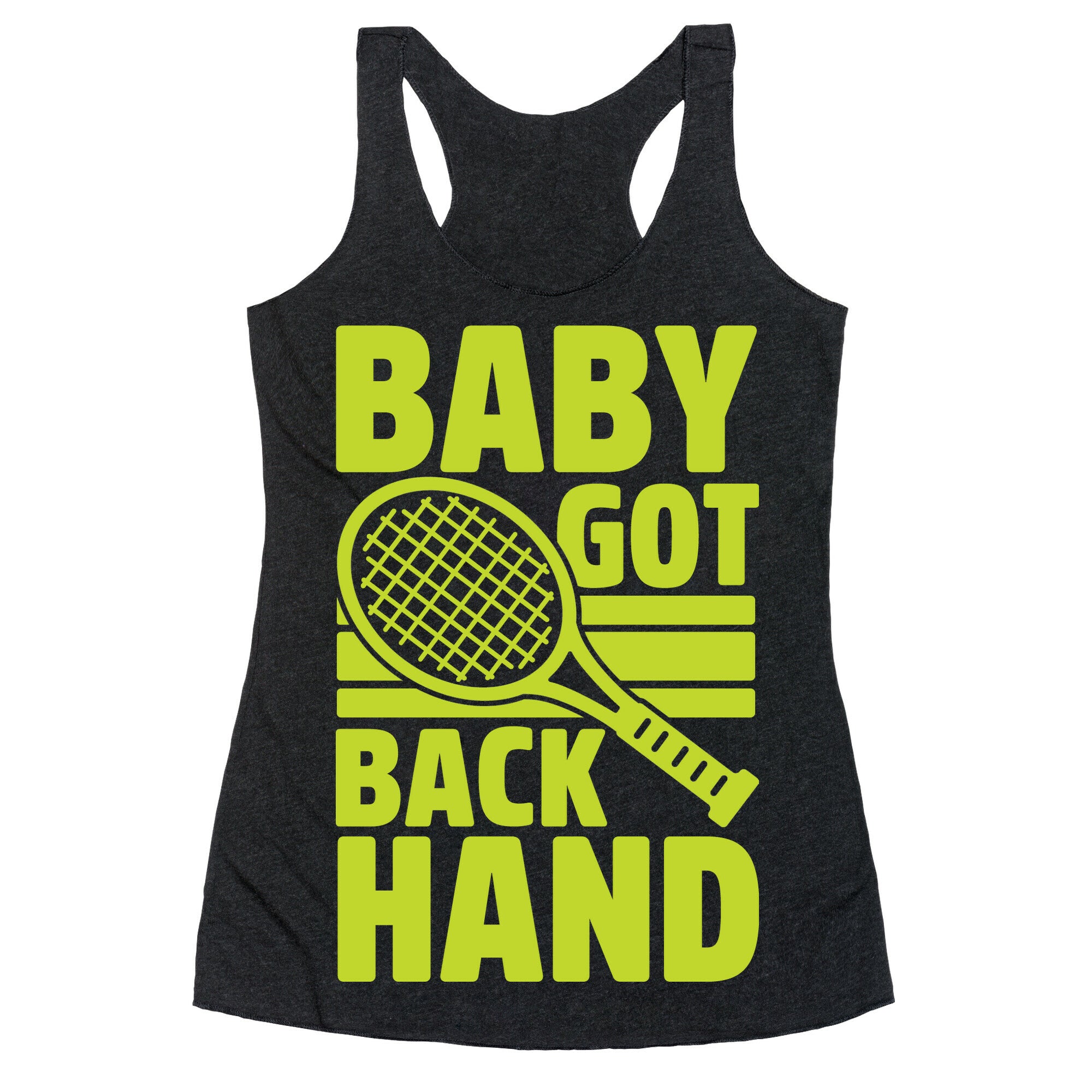 Baby Got Backhand Racerback Tank